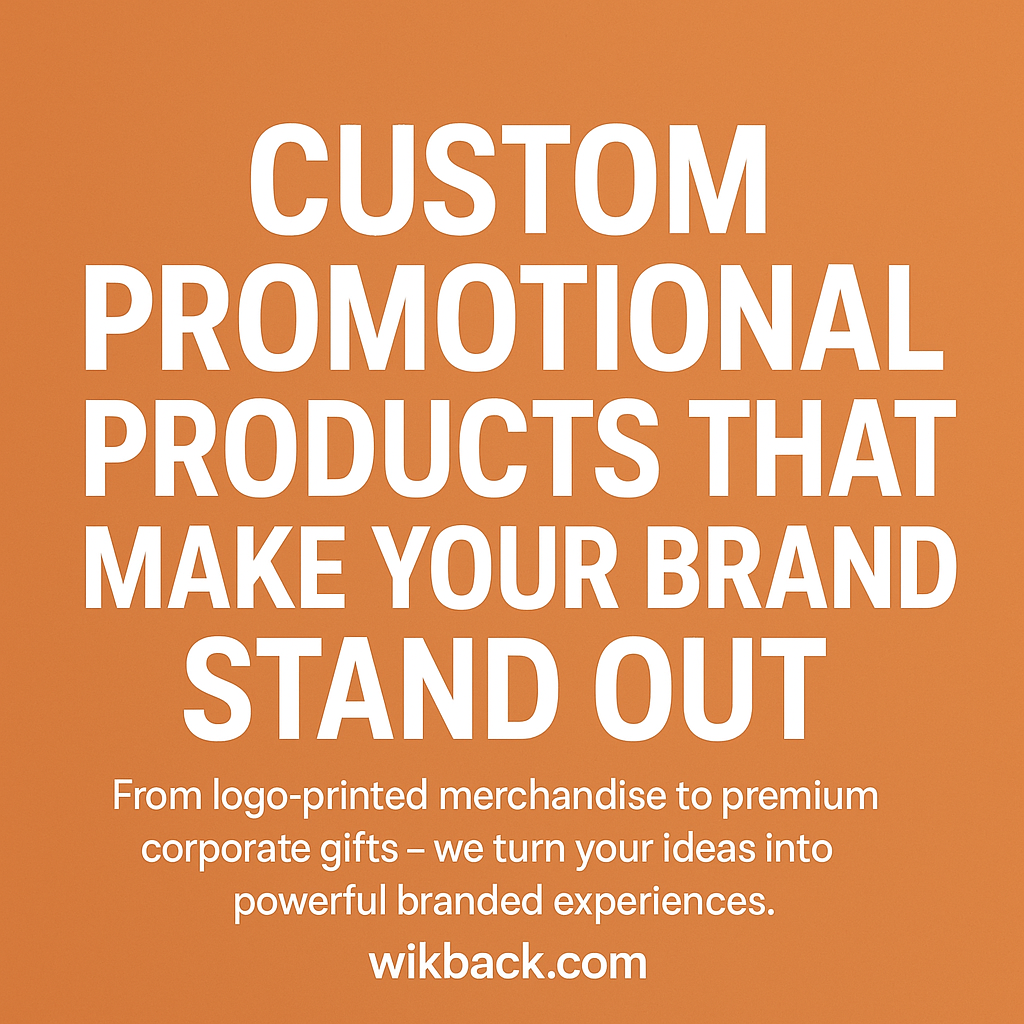 Custom Promotional Products That Make Your Brand Stand Out